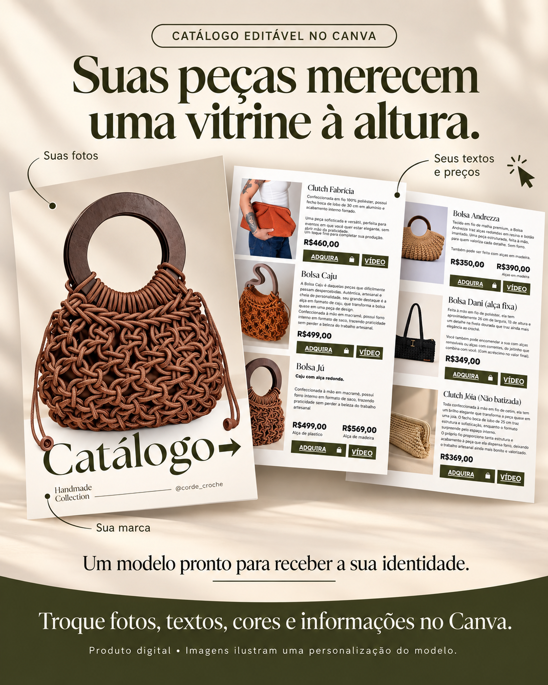 Apresentação do catálogo editável: capa e páginas de produtos com as fotos, textos e identidade da sua marca
